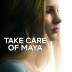 A girl with long blonde hair with light from behind. Title: Take Care of Maya